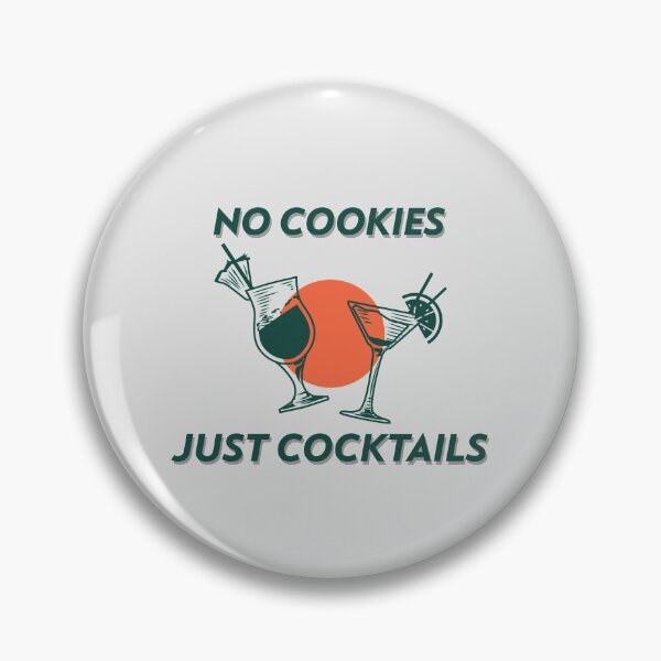 Item preview, No cookies just cocktails designed and sold by art-fox.