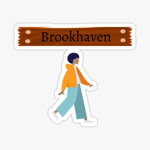 Brookhaven Sticker By Kvcreations Redbubble