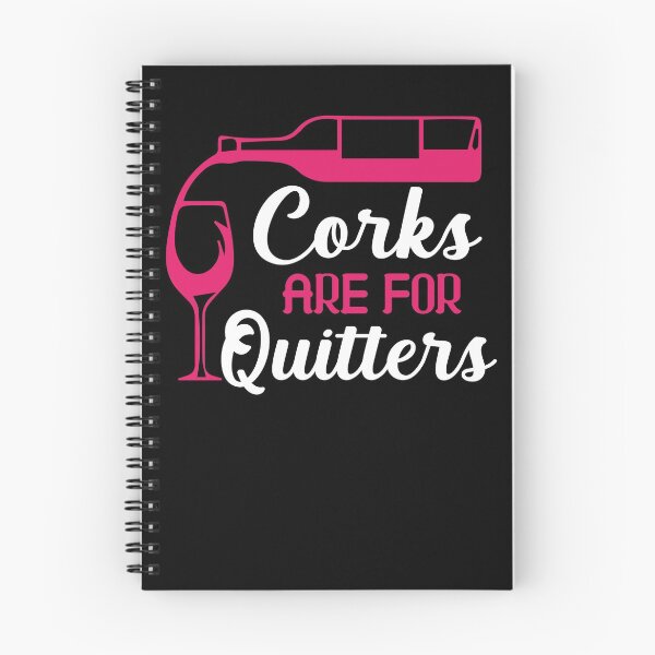 Item preview, Corks Are For Quitters T-Shirt, Group Drinking Wine Shirt, Drinking Shirt, Bachelorette Shirts, Winery Trips Shirts, Drinking Squad Shirt designed and sold by UrbanJupiter1.