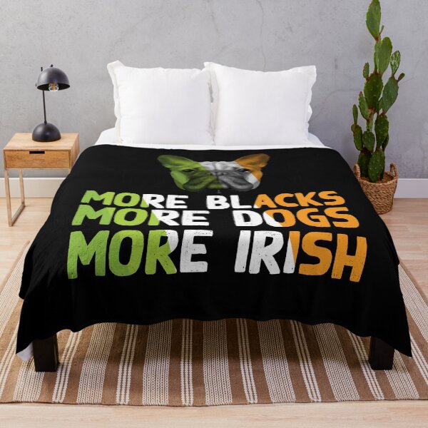 Item preview, More Blacks More Dogs More Irish anti racism designed and sold by loka-Art.