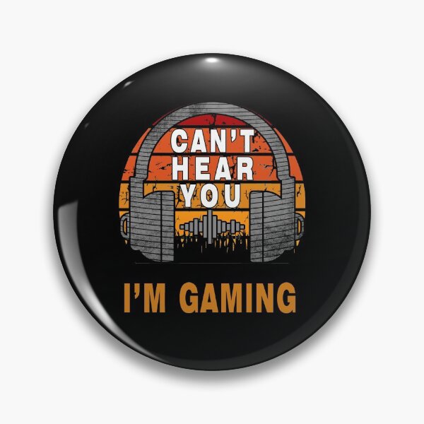 Item preview, Can't Hear You I'm Gaming Funny Gaming  designed and sold by LEGACY10.