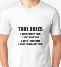Tool Rules Unisex T-Shirt