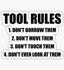 Tool Rules Sticker