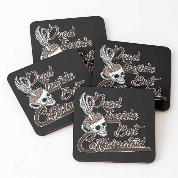 Item preview, Dead Inside But Caffeinated designed and sold by PlusPlayStore.