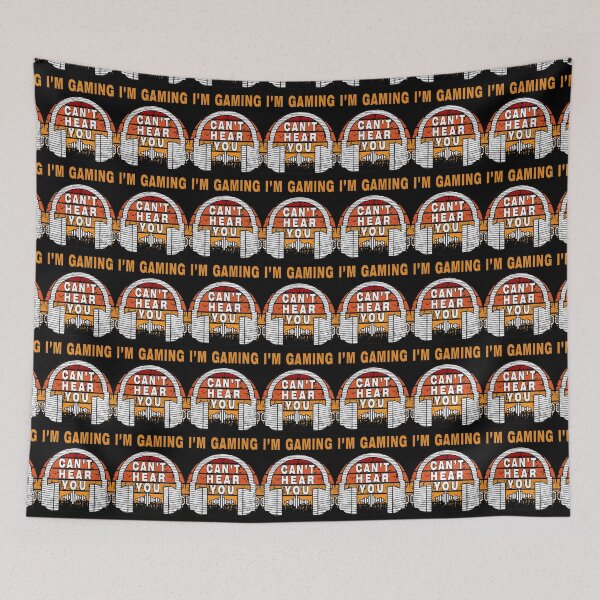 Item preview, Can't Hear You I'm Gaming Funny Gaming  designed and sold by LEGACY10.
