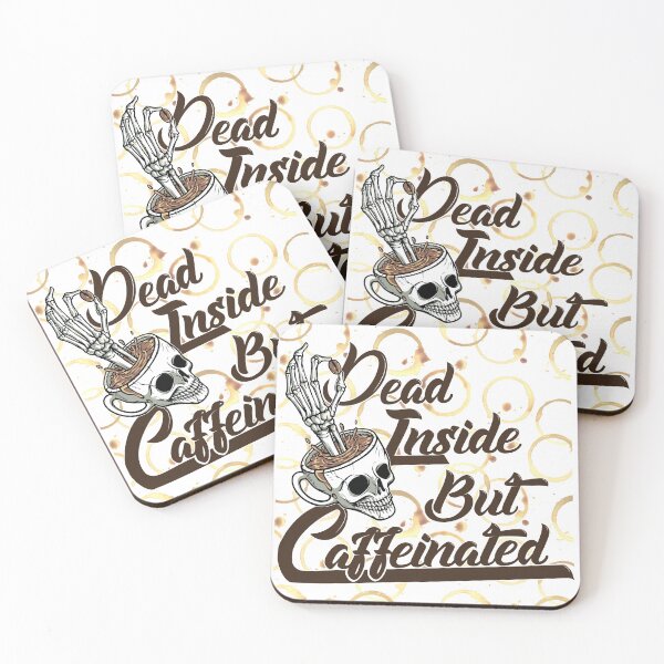 Item preview, Dead Inside But Caffeinated designed and sold by PlusPlayStore.