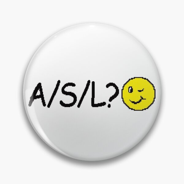 Item preview, A/S/L? - winking 8-bit chat room face ASL age sex location 90's dating designed and sold by Killer-Shirts.