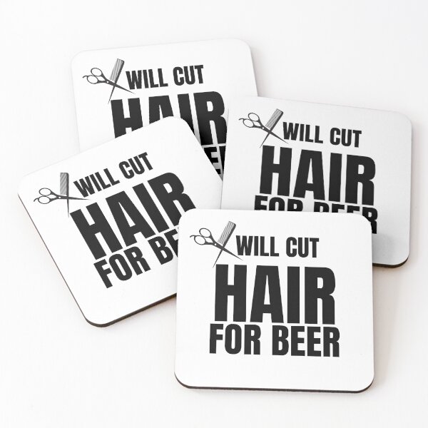 Item preview, Will cut hair for beer designed and sold by Cattigal.