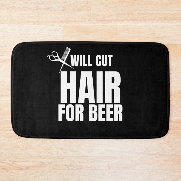 Item preview, Will cut hair for beer designed and sold by Cattigal.