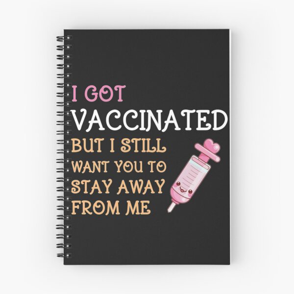 Item preview, I got vaccinated But I Still Want You to Stay Away From Me designed and sold by Clavitaps.