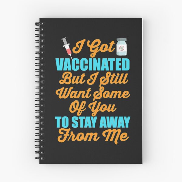Item preview, I got vaccinated But Stay Away From Me designed and sold by Clavitaps.
