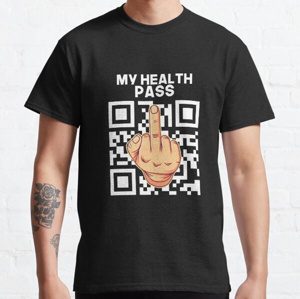 Mein Gesundheitspass, Humorimpfstoff-Kovid Fuck your Vaccine Classic T-Shirt