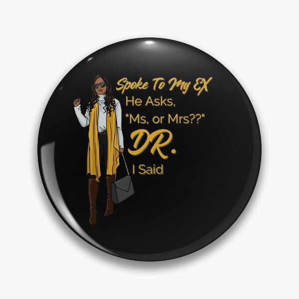 Item preview, MISS MS MRS DR Design for Strong Women Doctors designed and sold by AwakenedSoul.