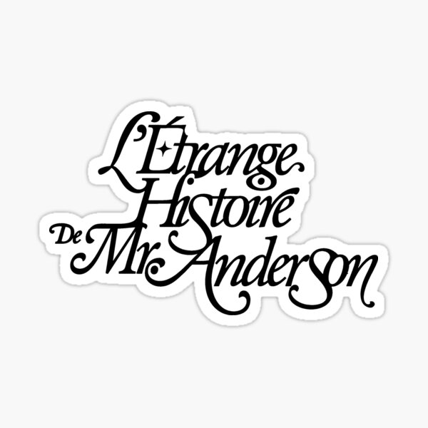 L'étrange Histoire De Mr.Anderson LAYLOW logo merch noir Sticker