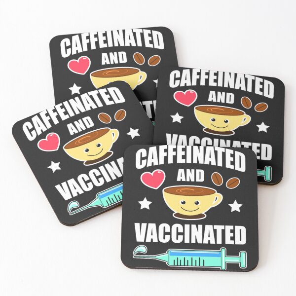 Item preview, Caffeinated And Vaccinated but stay away from me designed and sold by StarcyWol.