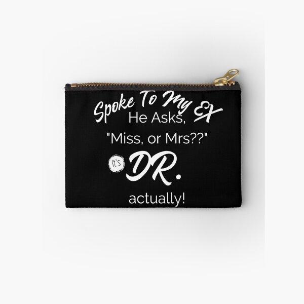 Item preview, MISS MS MRS DR Design for Strong Women Doctors -White Text designed and sold by AwakenedSoul.