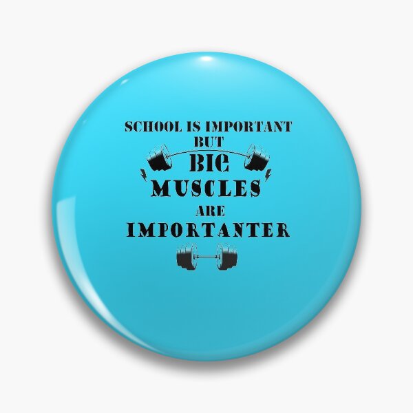 Item preview, School Is Important But Biceps Are Importanter designed and sold by YSNbr.