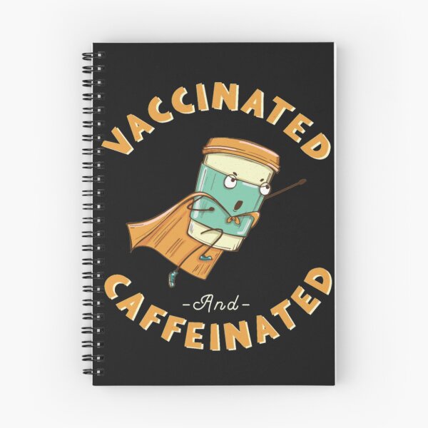 Item preview, Vaccinated and Caffeinated but stay away from me designed and sold by StarcyWol.
