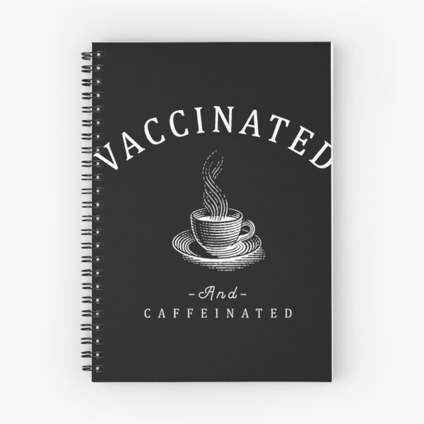 Item preview, Educated Vaccinated Caffeinated Proudly designed and sold by StarcyWol.