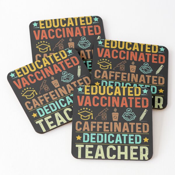 Item preview, Vaccinated Caffeinted Dedicated Teacher designed and sold by StarcyWol.