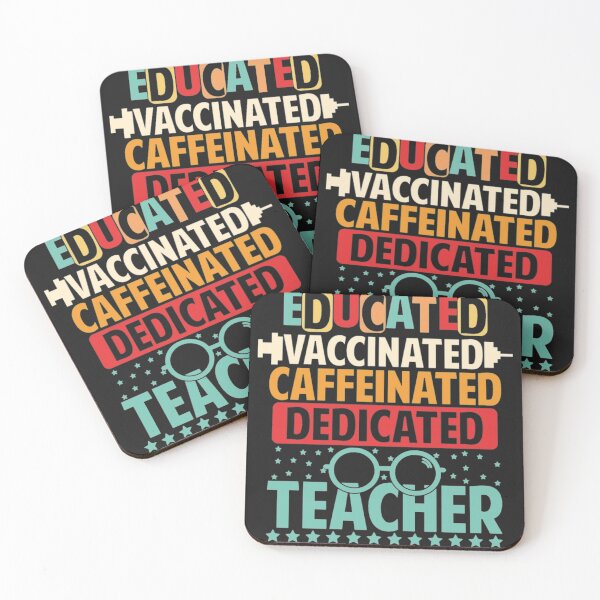 Item preview, Proudly Vaccinated Caffeinted Dedicated Teacher designed and sold by StarcyWol.