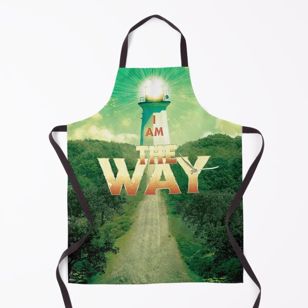 I Am The Way Apron