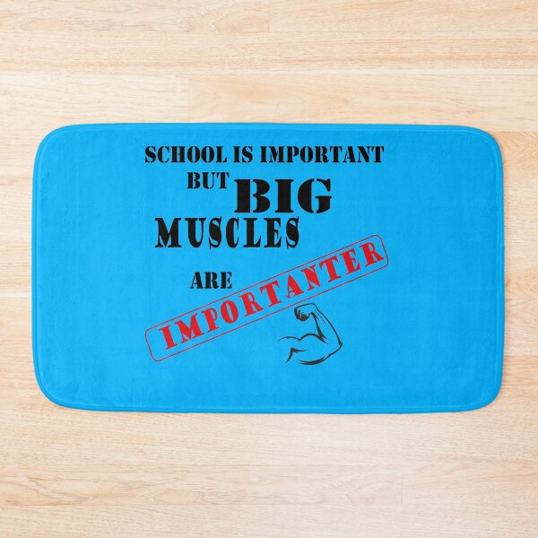 Item preview, School Is Important But Muscles Are Importanter designed and sold by YSNbr.