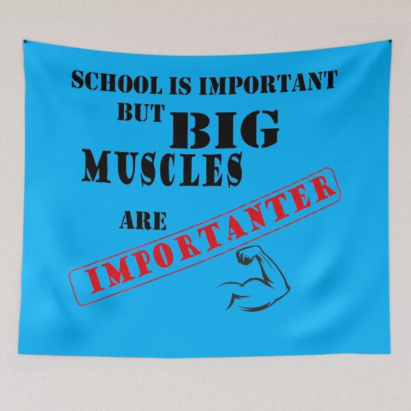 Item preview, School Is Important But Muscles Are Importanter designed and sold by YSNbr.