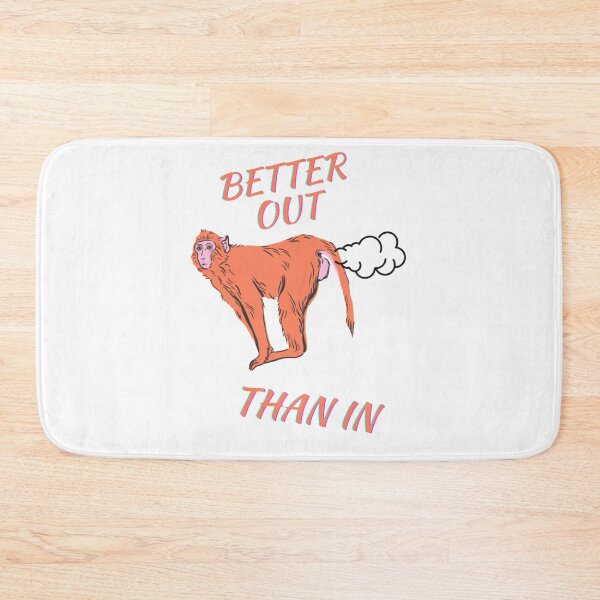 Item preview, Better out than in designed and sold by HazardPaay.