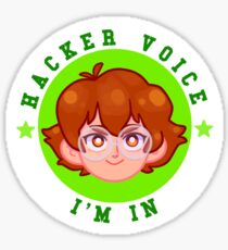 *HACKER VOICE* IM IN Sticker