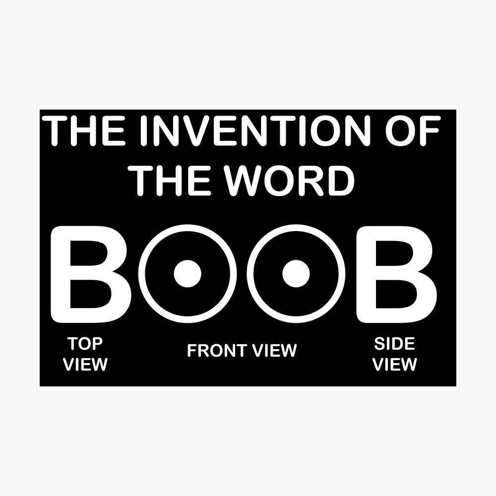  Invention of the Word Boob