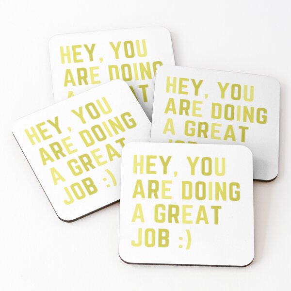 Item preview, Hey, you are doing a great job :) designed and sold by Smile08.