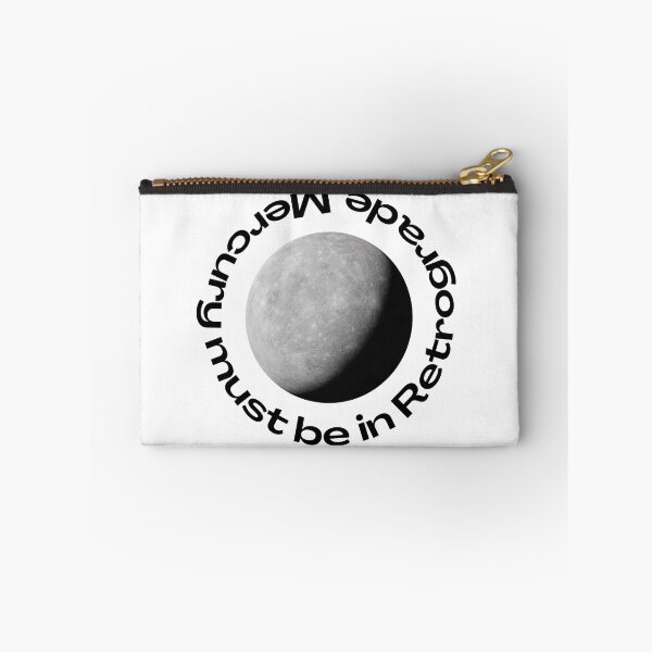 Item preview, Mercury Must Be in Retrograde designed and sold by bittes.