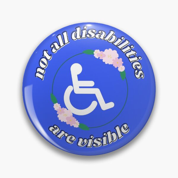 Item preview, Not all disabilities are visible  designed and sold by oemgee-art.
