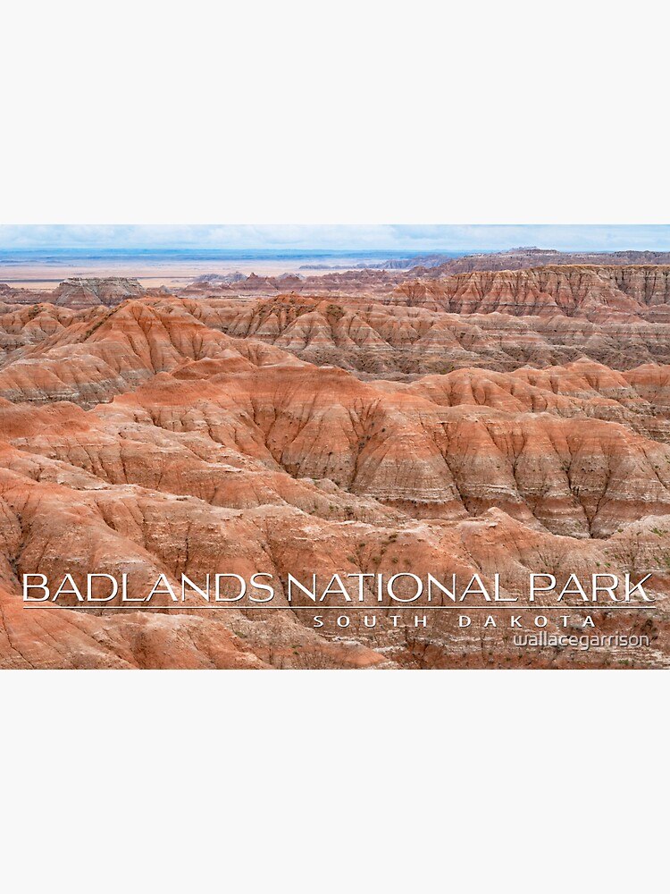 Badlands National Park by wallacegarrison