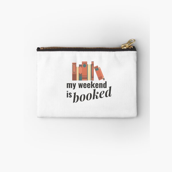 Item preview, My Weekend Is Booked  designed and sold by EmilysDesigns1.
