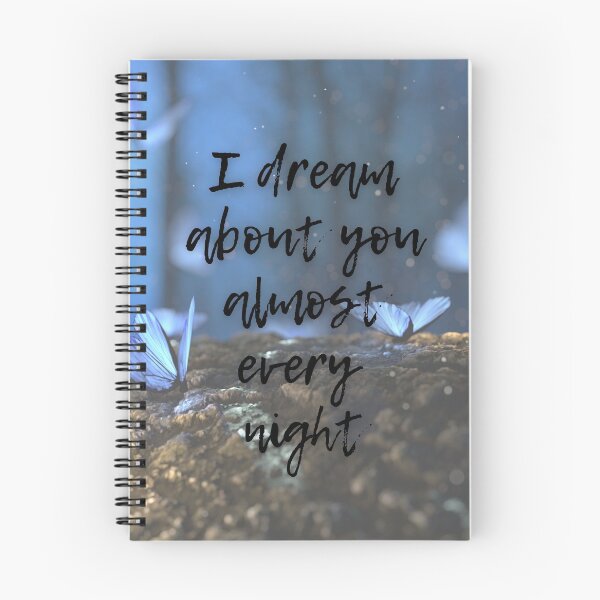 Item preview, I dream about you almost every night designed and sold by JuviaCreates.