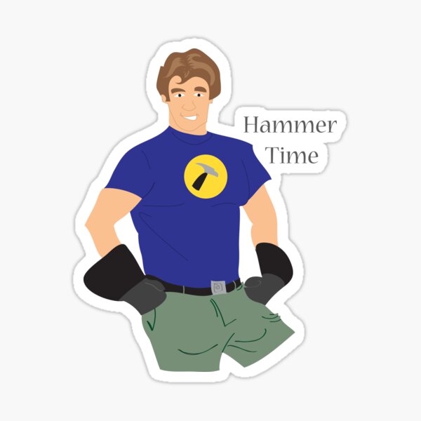 Hammer Time Sticker
