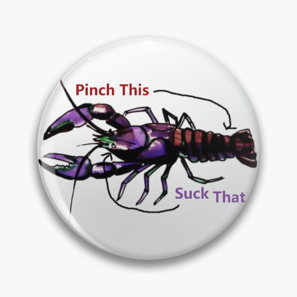Item preview, Crayfish, Pinch this - Suck that designed and sold by Rush Whitacre.