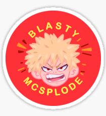 BLASTY MCSPLODE Sticker