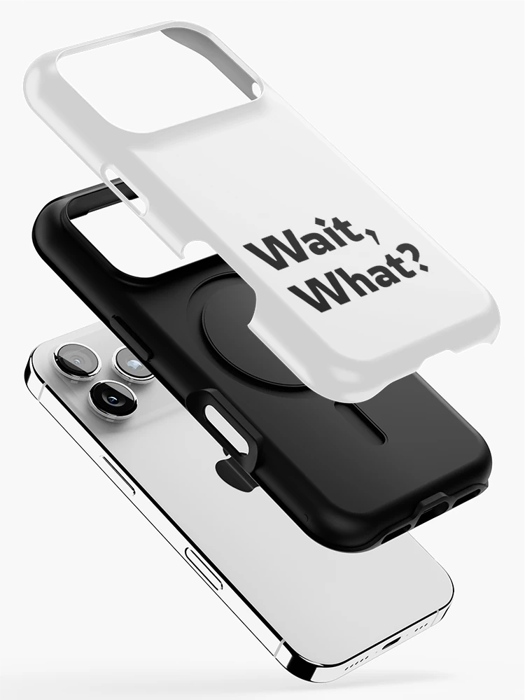 Thumbnail 2 of 4, iPhone Case, Wait, What? designed and sold by RiadMannan.