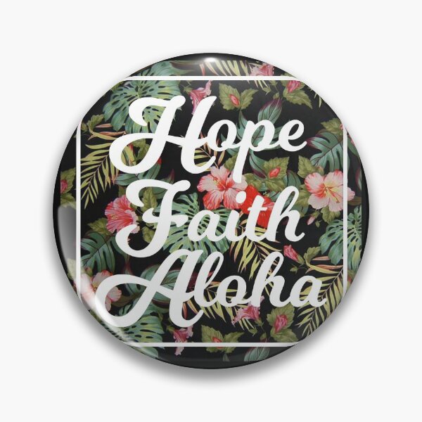 Item preview, Hope Faith Aloha 808 Hawaiian Island Life designed and sold by alohagiftbox.