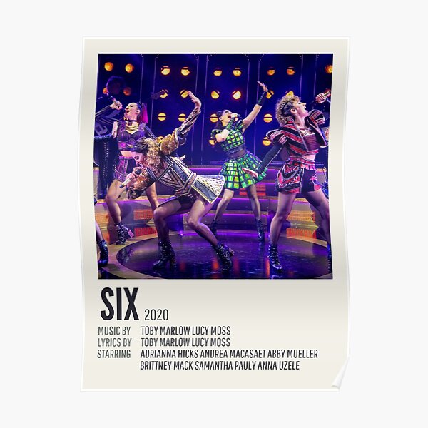 Six The Musical Poster For Sale By Therookiestore Redbubble 1555