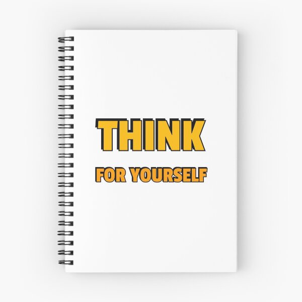 Item preview, THINK FOR YOURSELF designed and sold by Inspirationmotivation.