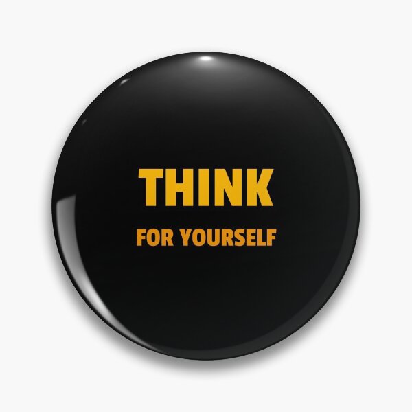 Item preview, THINK FOR YOURSELF designed and sold by Inspirationmotivation.