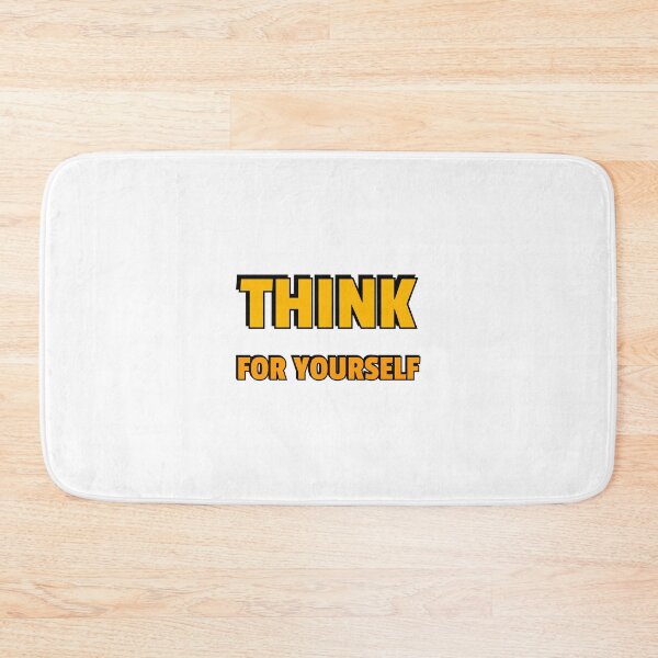 Item preview, THINK FOR YOURSELF designed and sold by Inspirationmotivation.