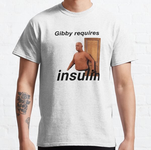 gibby requires insulin Classic T-Shirt