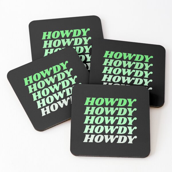 Item preview, Howdy Howdy Howdy Howdy Howdy designed and sold by HppyStrngHelthy.