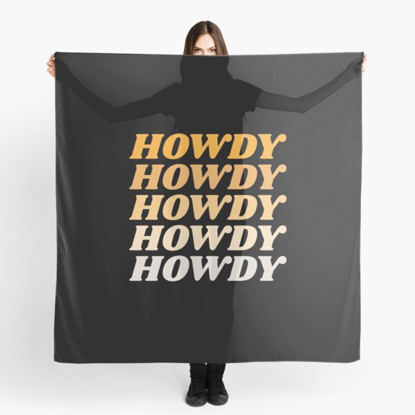 Item preview, Howdy Howdy Howdy Howdy Howdy designed and sold by HppyStrngHelthy.