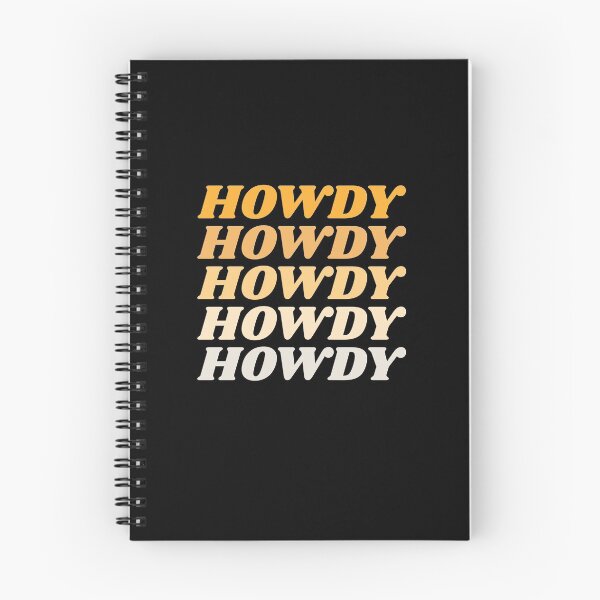 Item preview, Howdy Howdy Howdy Howdy Howdy designed and sold by HppyStrngHelthy.